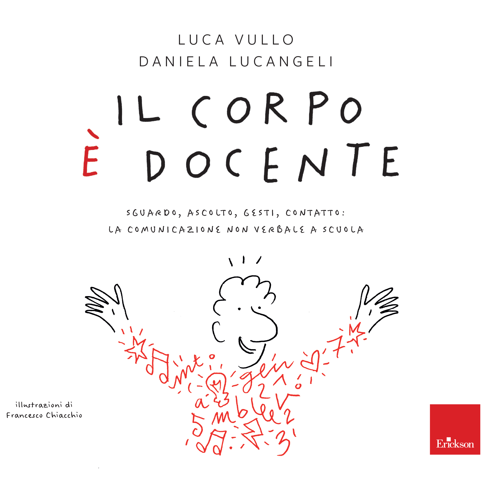 Il corpo è docente il nuovo libro di Luca Vullo e Daniela